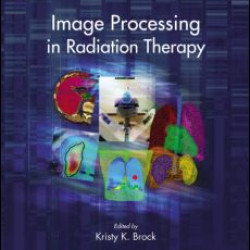 Image Processing in Radiation Therapy Image Processing in Radiation Therapy
