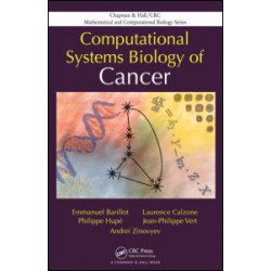 Computational Systems Biology of Cancer Computational Systems Biology of Cancer
