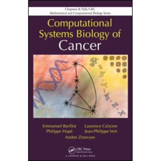 Computational Systems Biology of Cancer