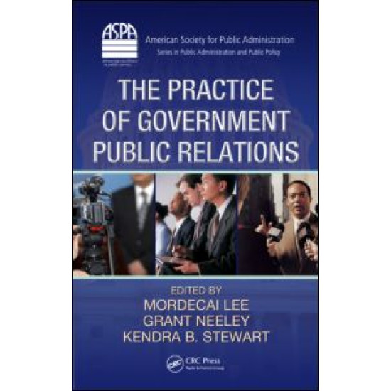 The Practice of Government Public Relations