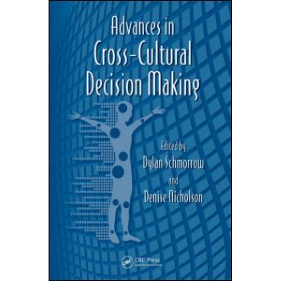 Advances in Cross-Cultural Decision Making