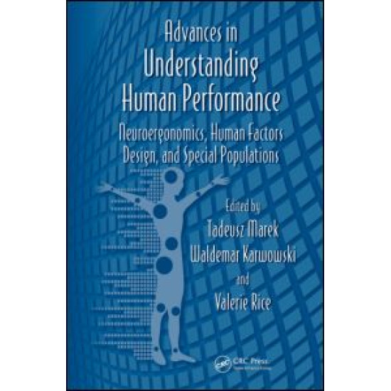 Advances in Understanding Human Performance