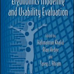 Advances in Ergonomics Modeling and Usability Evaluation Advances in Ergonomics Modeling and Usability Evaluation