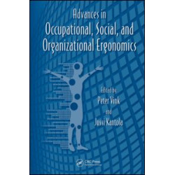 Advances in Occupational, Social, and Organizational Ergonomics Advances in Occupational, Social, and Organizational Ergonomics