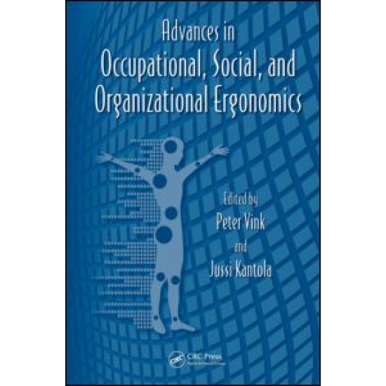 Advances in Occupational, Social, and Organizational Ergonomics