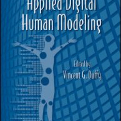 Advances in Applied Digital Human Modeling