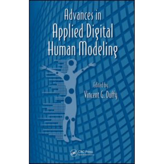 Advances in Applied Digital Human Modeling Advances in Applied Digital Human Modeling