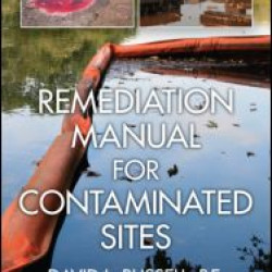 Remediation Manual for Contaminated Sites Remediation Manual for Contaminated Sites