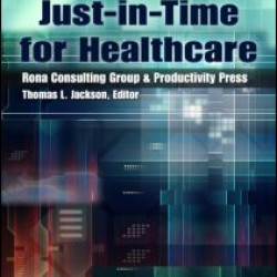 Just-in-Time for Healthcare