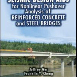 Seismic Design Aids for Nonlinear Pushover Analysis of Reinforced Concrete and Steel Bridges Seismic Design Aids for Nonlinear Pushover Analysis of Reinforced Concrete and Steel Bridges