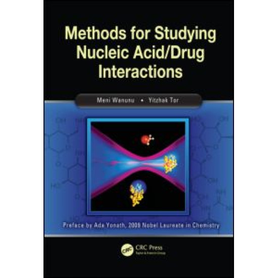 Methods for Studying Nucleic Acid/Drug Interactions Methods for Studying Nucleic Acid/Drug Interactions