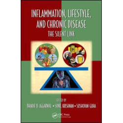 Inflammation, Lifestyle and Chronic Diseases Inflammation, Lifestyle and Chronic Diseases