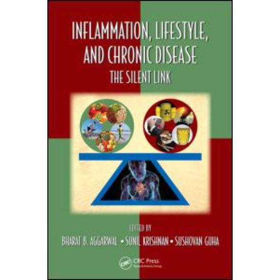 Inflammation, Lifestyle and Chronic Diseases Inflammation, Lifestyle and Chronic Diseases