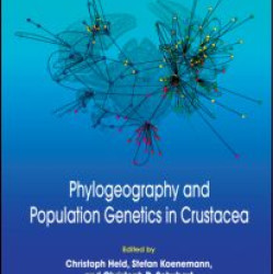 Phylogeography and Population Genetics in Crustacea Phylogeography and Population Genetics in Crustacea