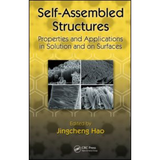 Self-Assembled Structures Self-Assembled Structures