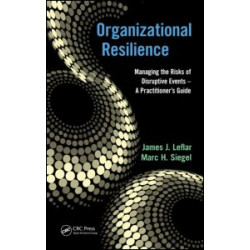 Organizational Resilience Organizational Resilience