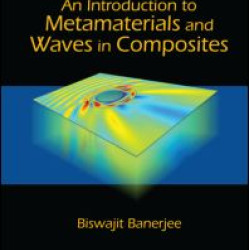 An Introduction to Metamaterials and Waves in Composites An Introduction to Metamaterials and Waves in Composites
