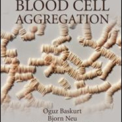 Red Blood Cell Aggregation Red Blood Cell Aggregation