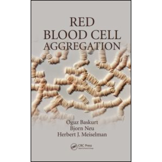 Red Blood Cell Aggregation Red Blood Cell Aggregation