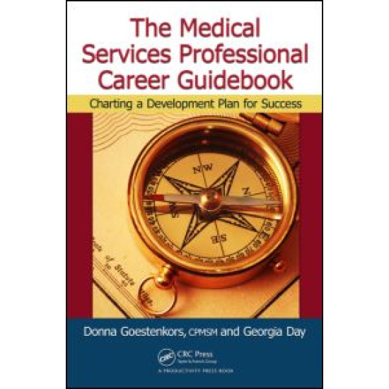 The Medical Services Professional Career Guidebook The Medical Services Professional Career Guidebook