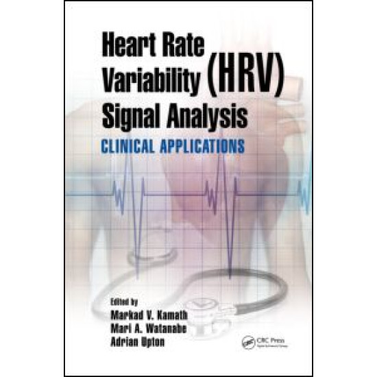 Heart Rate Variability (HRV) Signal Analysis Heart Rate Variability (HRV) Signal Analysis