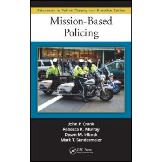 Mission-Based Policing Mission-Based Policing