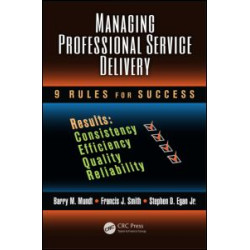 Managing Professional Service Delivery Managing Professional Service Delivery