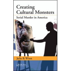 Creating Cultural Monsters Creating Cultural Monsters