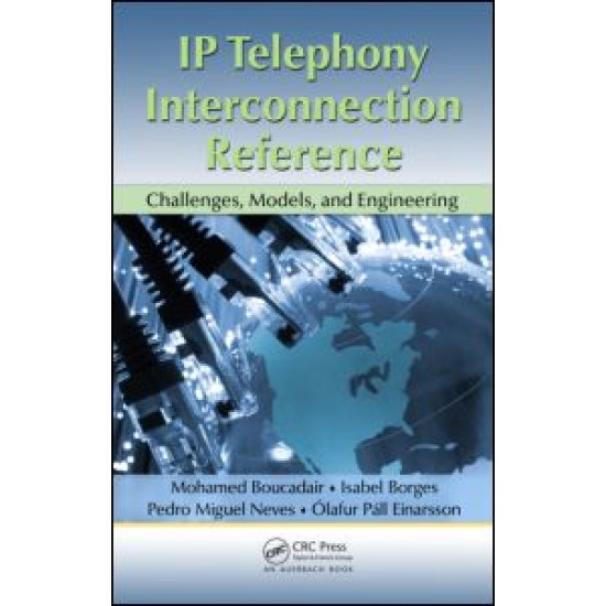 IP Telephony Interconnection Reference IP Telephony Interconnection Reference