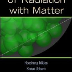 Interaction of Radiation with Matter Interaction of Radiation with Matter