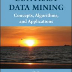 Contrast Data Mining Contrast Data Mining