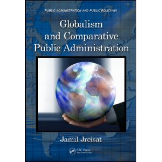 Globalism and Comparative Public Administration Globalism and Comparative Public Administration