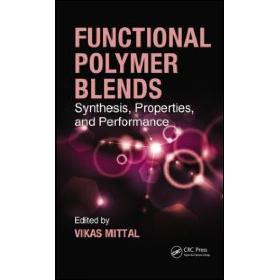 Functional Polymer Blends Functional Polymer Blends