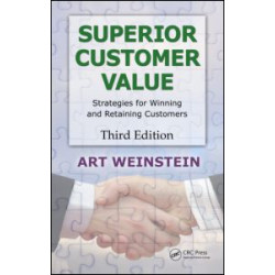 Superior Customer Value Superior Customer Value