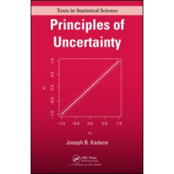 Principles of Uncertainty Principles of Uncertainty
