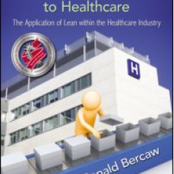 Taking Improvement from the Assembly Line to Healthcare Taking Improvement from the Assembly Line to Healthcare