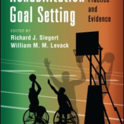 Rehabilitation Goal Setting Rehabilitation Goal Setting
