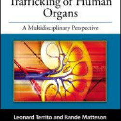 The International Trafficking of Human Organs