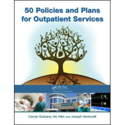 50 Policies and Plans for Outpatient Services 50 Policies and Plans for Outpatient Services