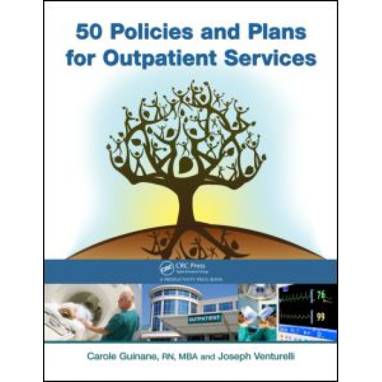 50 Policies and Plans for Outpatient Services 50 Policies and Plans for Outpatient Services