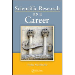 Scientific Research as a Career Scientific Research as a Career