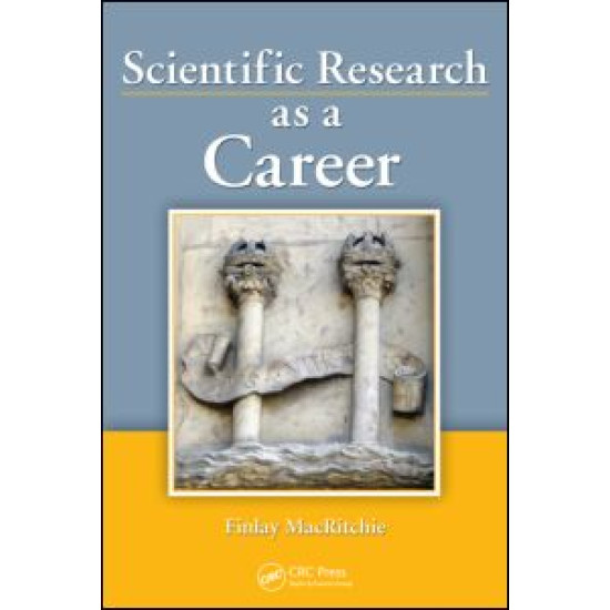 Scientific Research as a Career Scientific Research as a Career