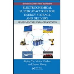 Electrochemical Supercapacitors for Energy Storage and Delivery