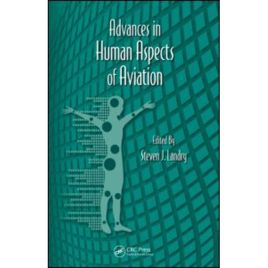 Advances in Human Aspects of Aviation Advances in Human Aspects of Aviation