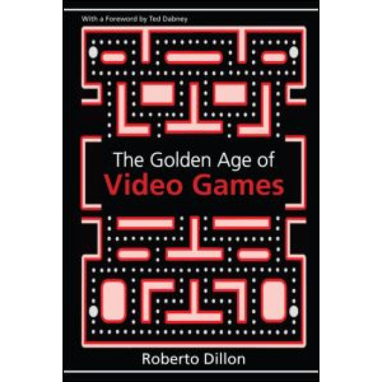The Golden Age of Video Games The Golden Age of Video Games