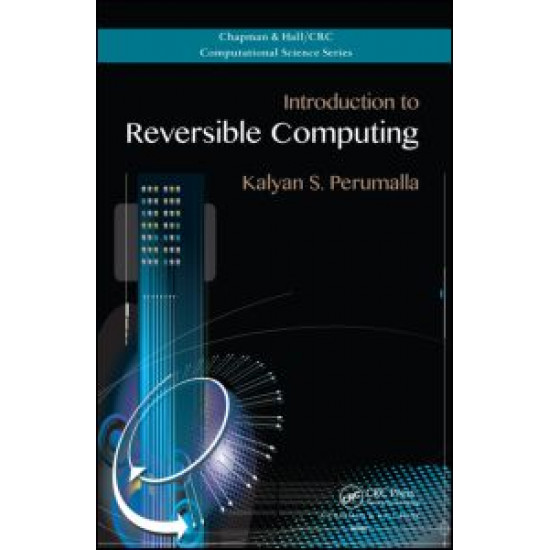 Introduction to Reversible Computing