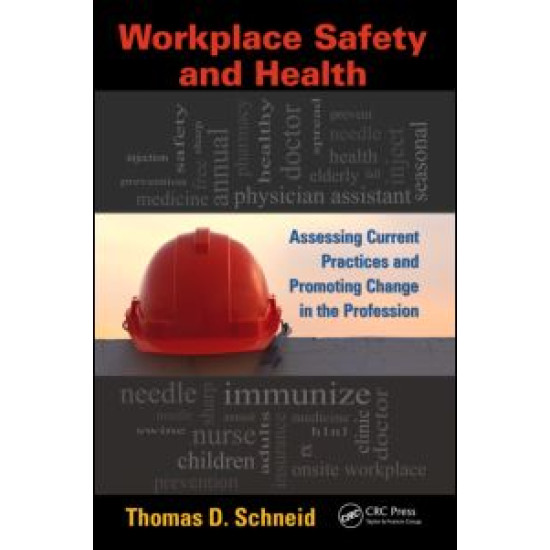 Workplace Safety and Health Workplace Safety and Health