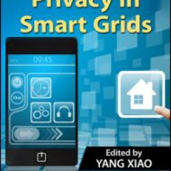 Security and Privacy in Smart Grids Security and Privacy in Smart Grids