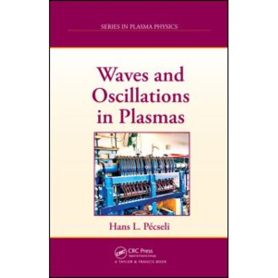 Waves and Oscillations in Plasmas