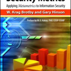 PRAGMATIC Security Metrics PRAGMATIC Security Metrics